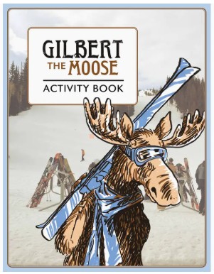 Gilbert the Moose Activity Book