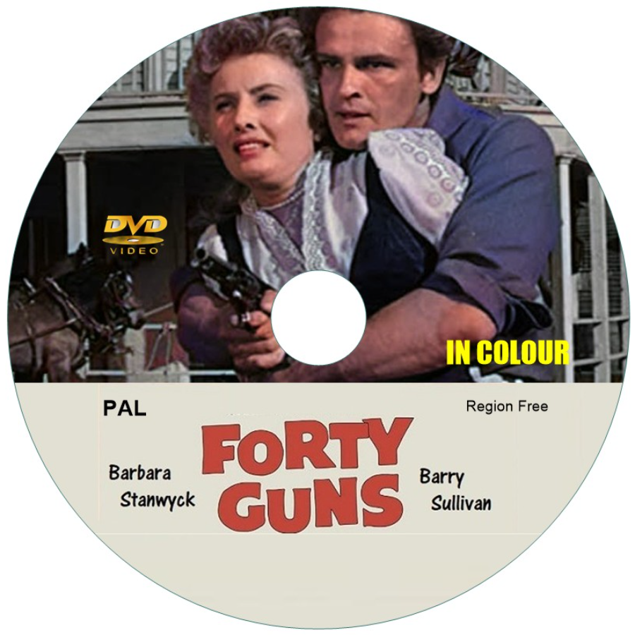 Forty Guns. Barbara Stanwyck. In Color. DVD