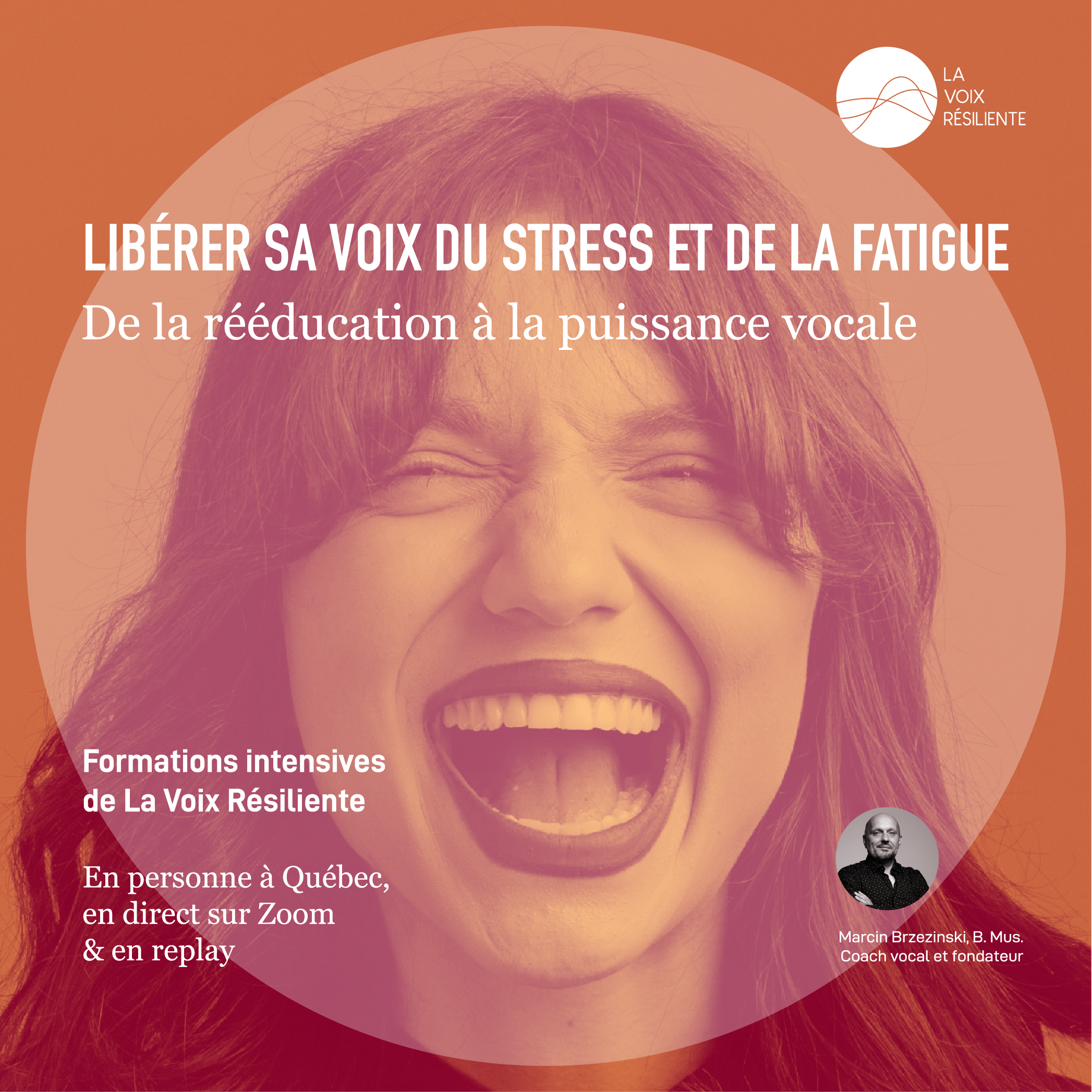 Formation intensive La Voix Résiliente 2026 en personne à Québec et en ligne via Zoom