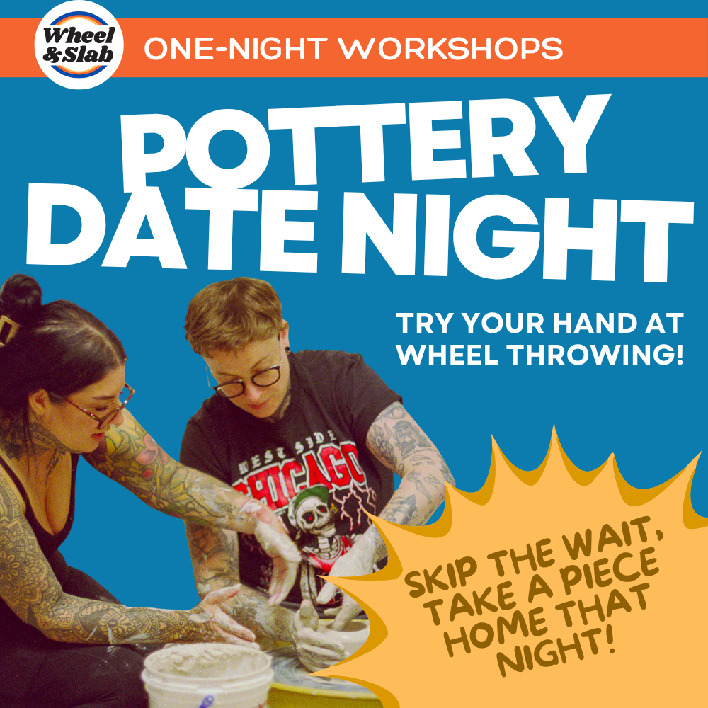 Make a Pot, Take a Pot - Date Night Workshop