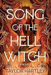 Song of the Hell Witch/Taylor Hartley