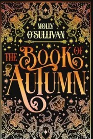 The Book of Autumn/Molly O'Sullivan
