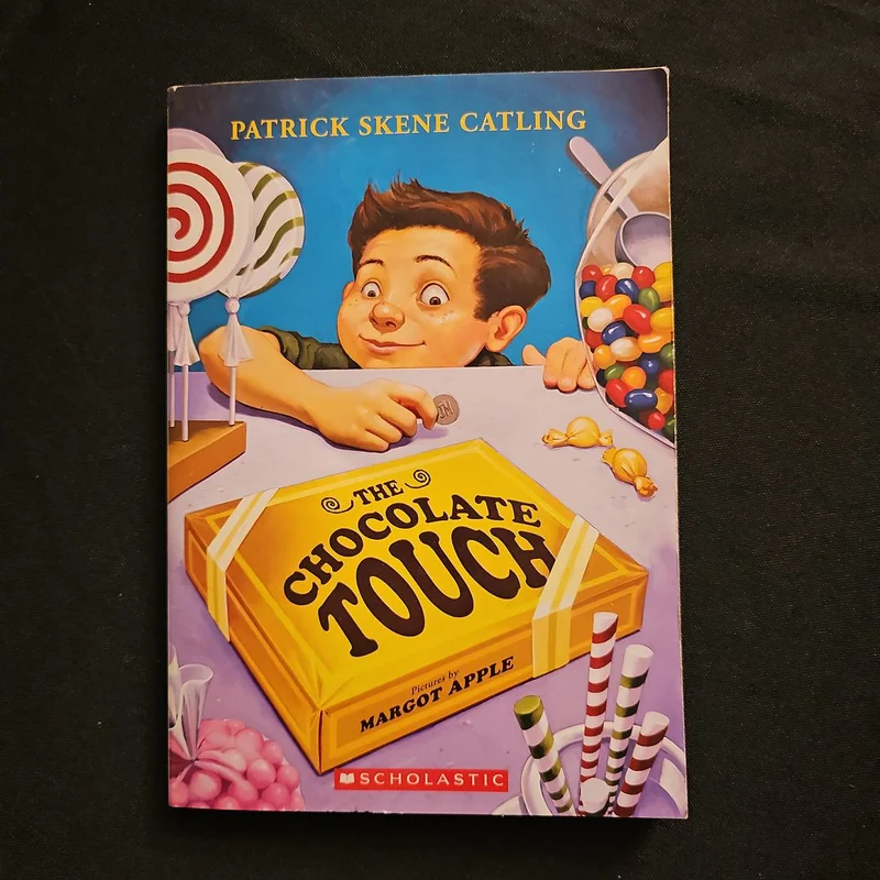 The Chocolate Touch by patrick Skene Catling
