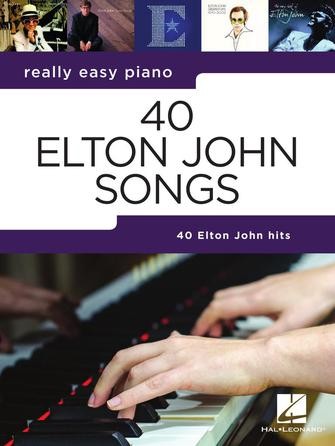 Hal Leonard 40 Elton John Songs (Really Easy Piano Series) Songbook