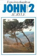 John Vol. 2 (Expository Thoughts on the Gospels)