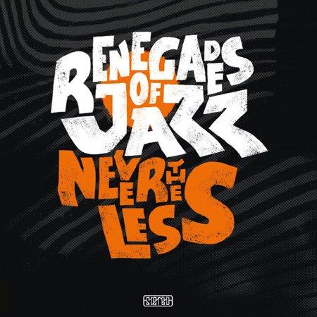 Renegades of Jazz - Nevertheless by Unknown Artist - View 1