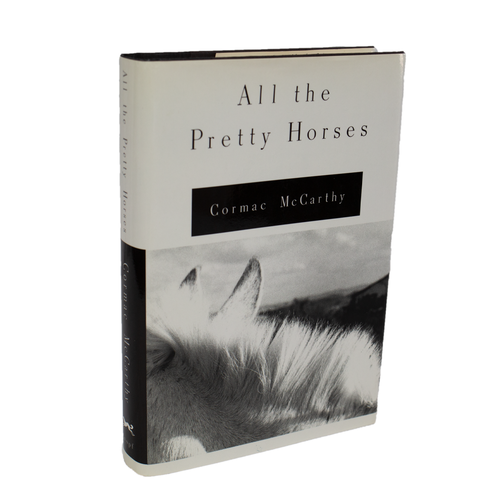 McCarthy, Cormack -- All The Pretty Horses [Book]