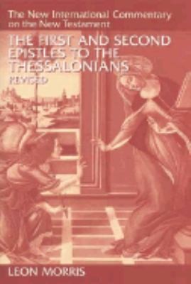 Cover of The First and Second Epistles to the Thessalonians (New International Commentary on the New Testament)