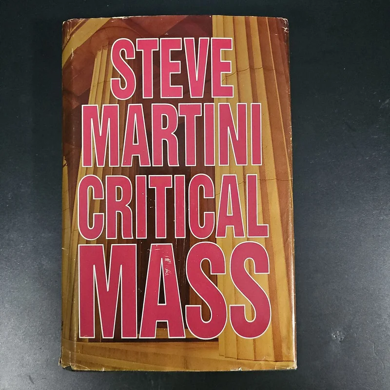 Critical Mass by Steve Martini