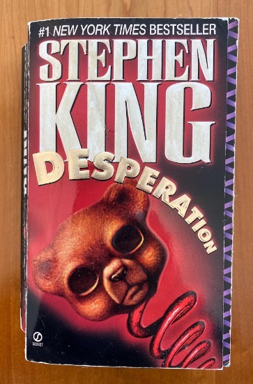 Stephen King/ Desperation: A Novel