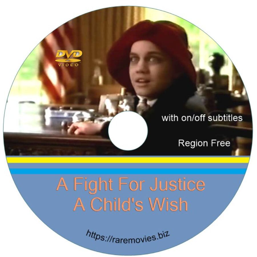 A Fight For Justice A Child's Wish. DVD