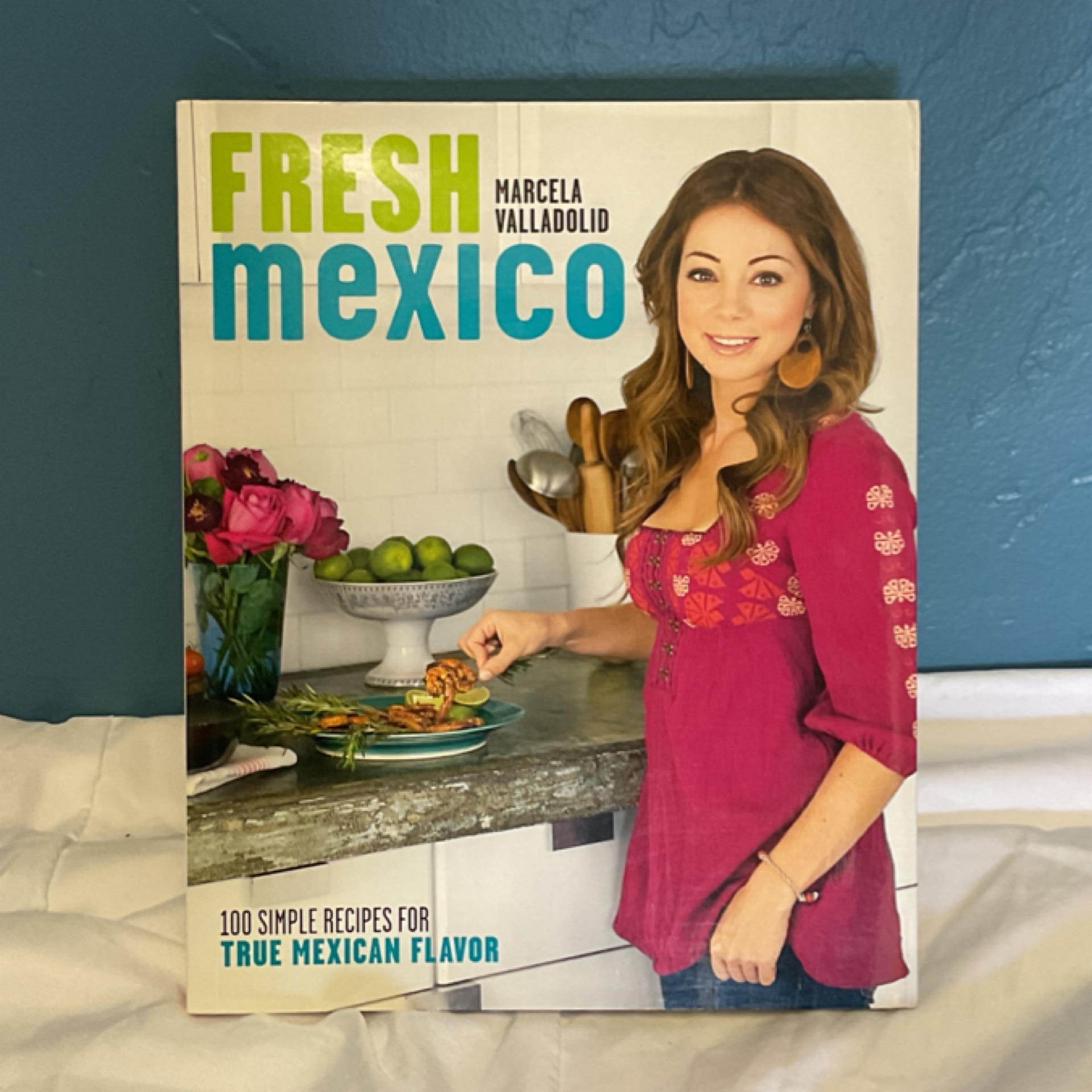 Fresh Mexico Cookbook