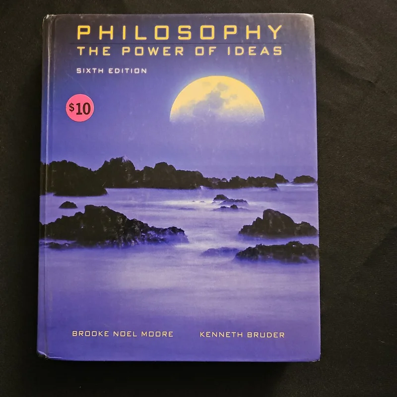 Philosophy by Brooke Noel Moore, Kenneth Bruder