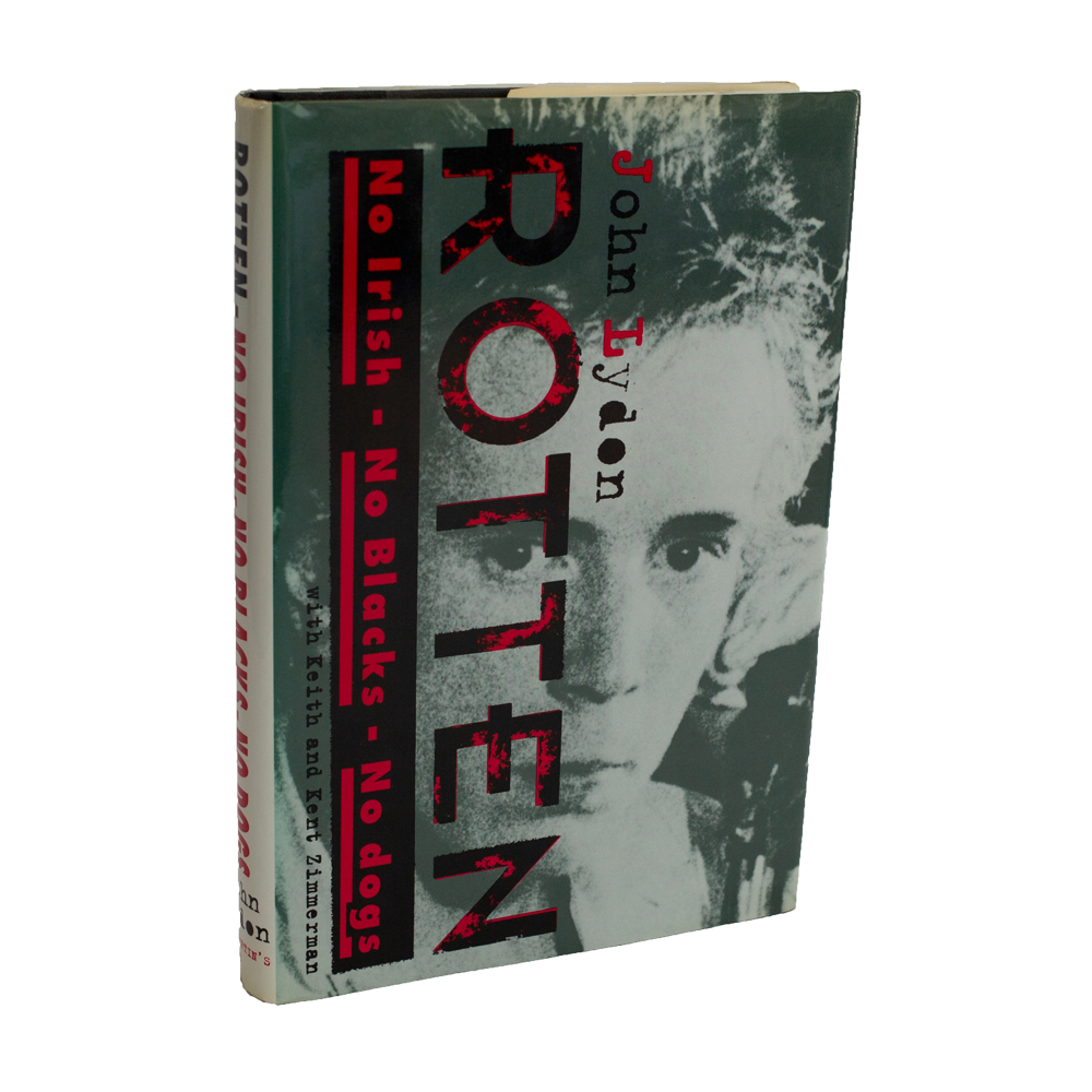 Lydon, John -- No Irish No Blacks No Dogs [Book]