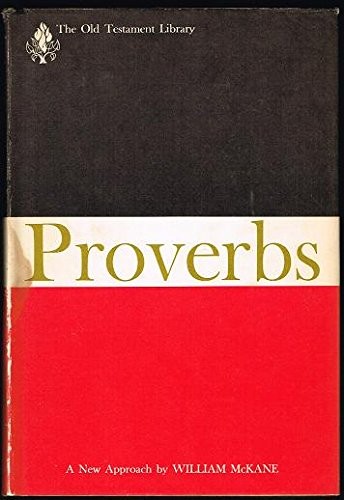 Cover of Proverbs, a new approach (The Old Testament library)