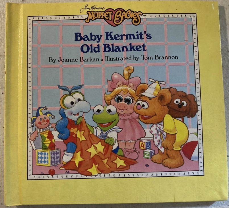 Muppet Babies: Baby Kermit's Old Blanket(Hardcover)/Joanne Barkan