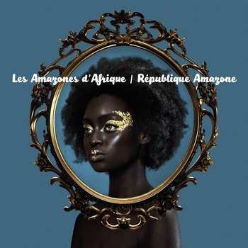 Les Amazones d'Afrique - République Amazone by Unknown Artist - View 1