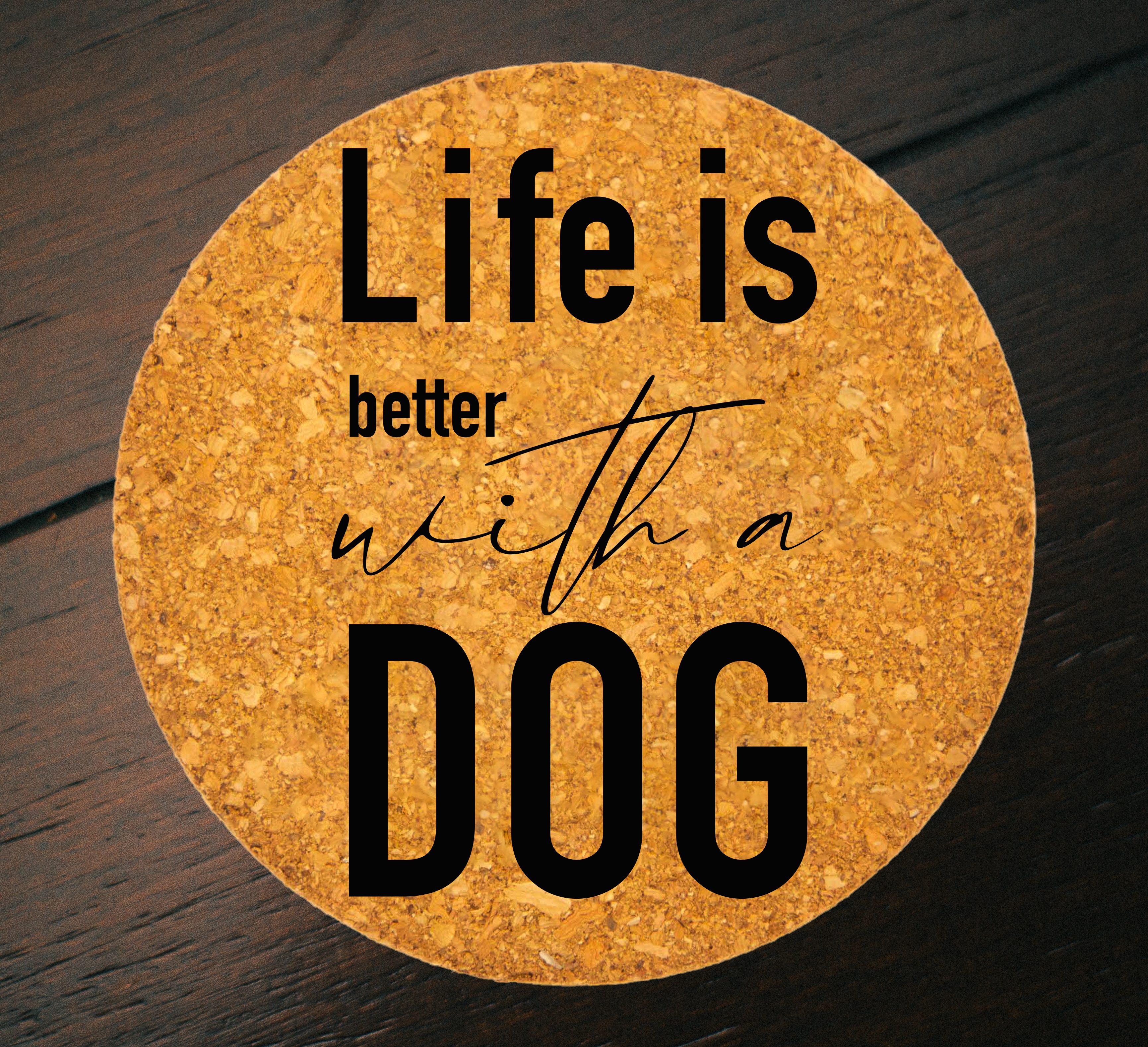 Life is Better Modern Trivet