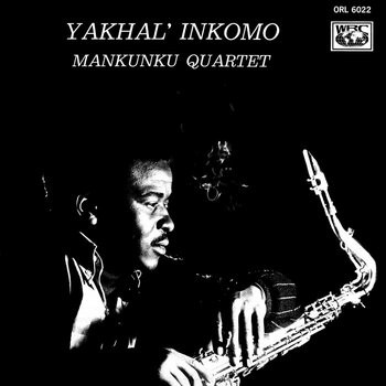 Yakhal Inkomo - Mankunku Quartet by Unknown Artist - View 1
