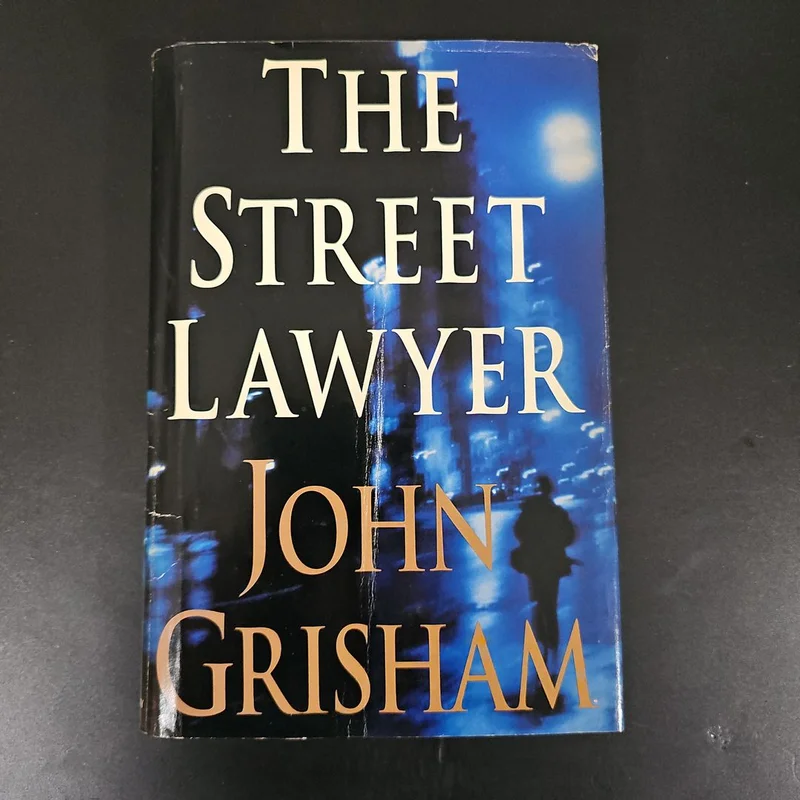The Street Lawyer by John Grisham, Michael Beck