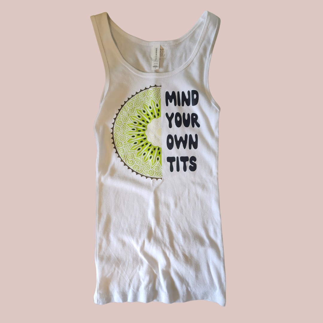 Mind Your Own Tits (Kiwi) — photo 3 of 5