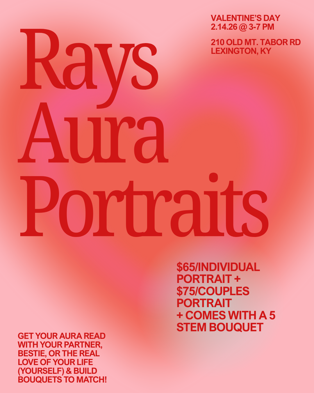 Rays Aura Portraits: Valentine's Day + 5 Stem Bouquet