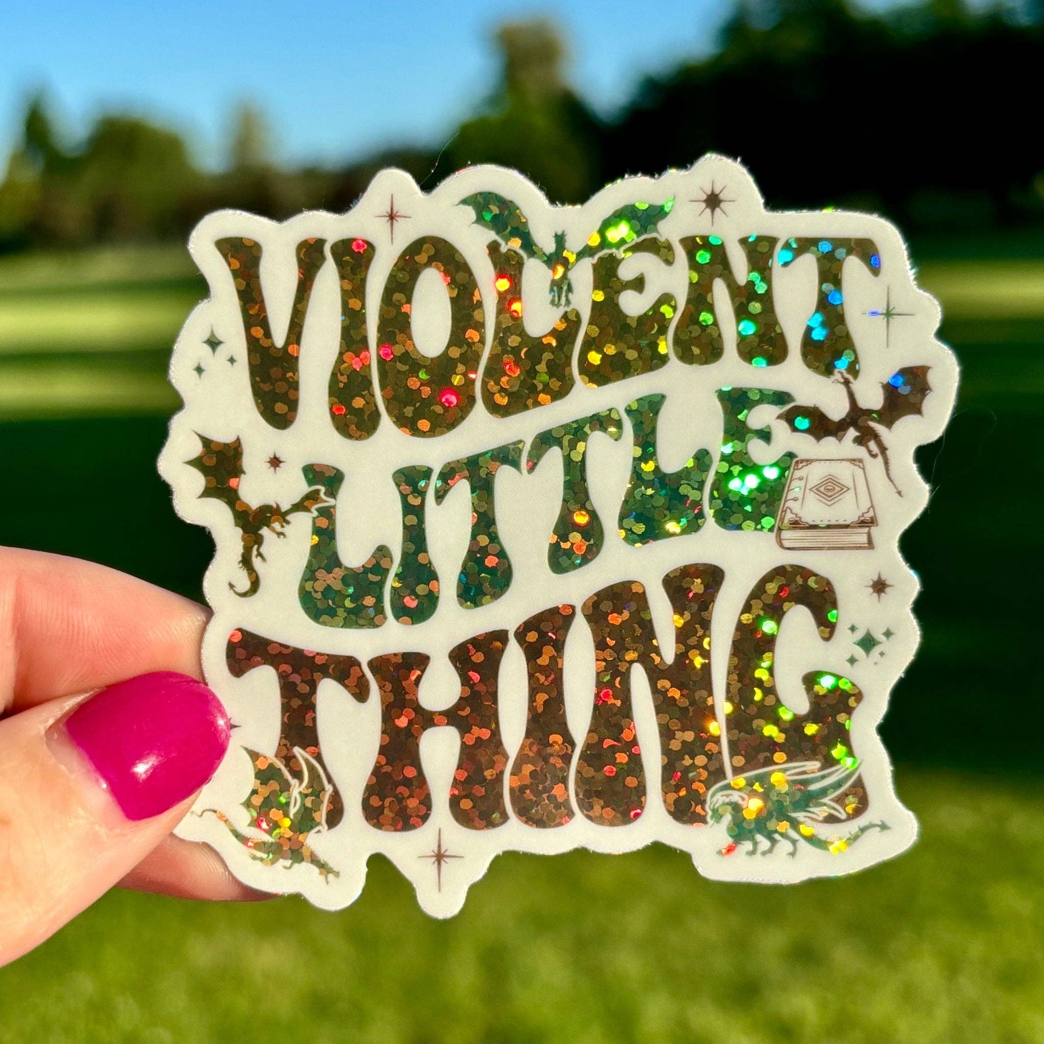 Violent Little Thing Sparkle Sticker 3-Inches