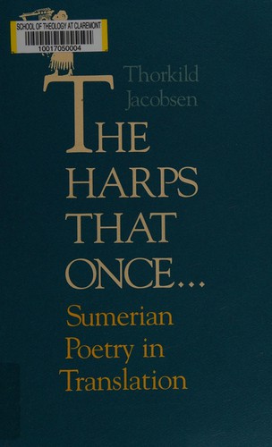 Cover of The Harps that Once.: Sumerian Poetry in Translation