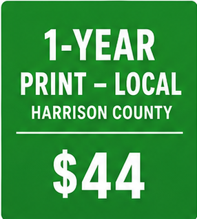 1-Year PRINT SUBSCRIPTION...Harrison and Adjoining Counties