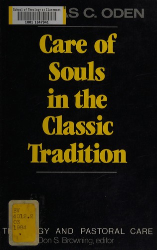 Cover of Care of the Souls in the Classic Tradition