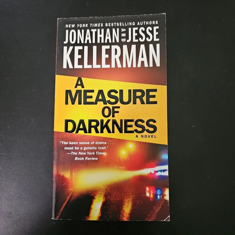 A Measure of Darkness by Jonathan Kellerman, Jesse Kellerman