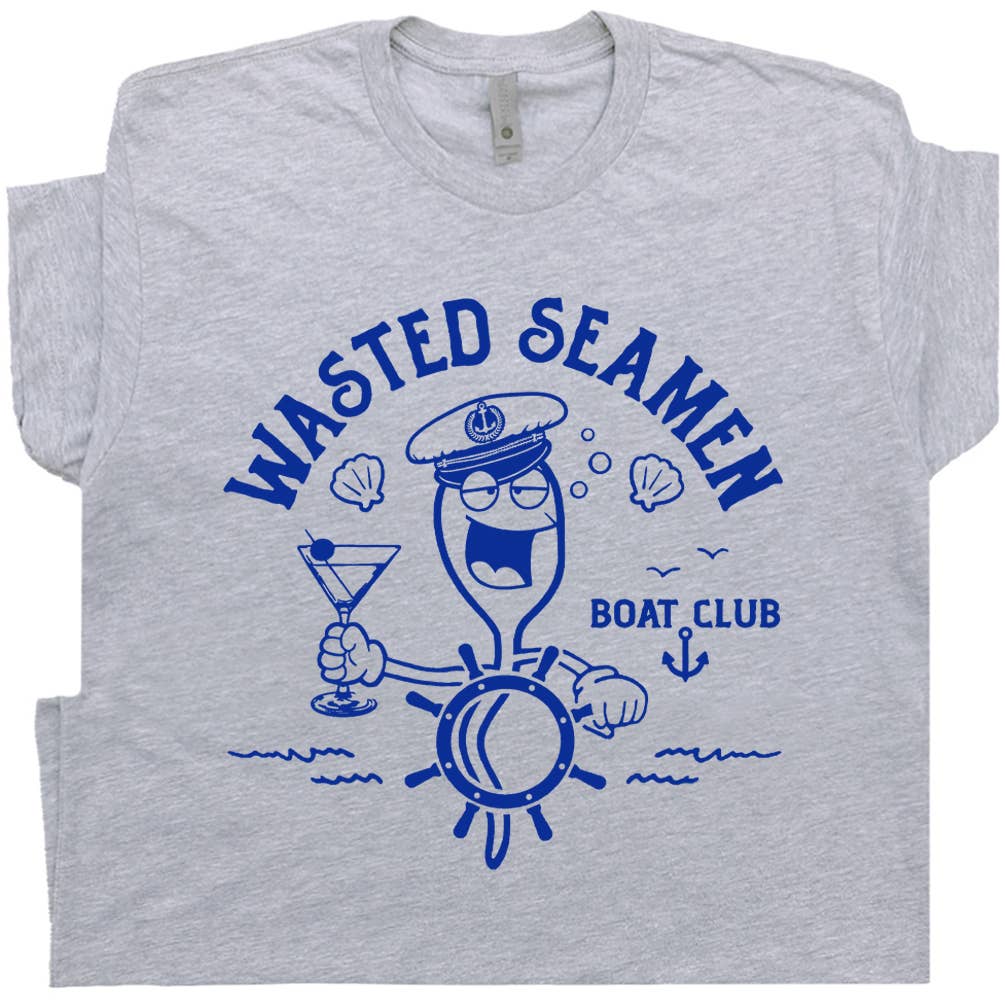 Shirtmandude Co - Wasted Seamen Shirt Offensive Dirty Novelty Adult Humor Tee: 2XL