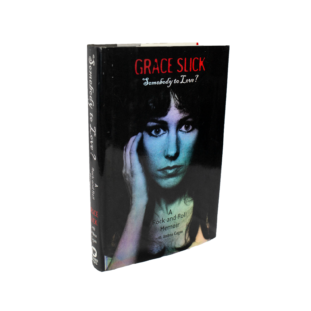 Slick, Grace -- Somebody to Love? [Book]