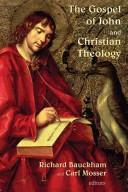 Cover of The Gospel of John and Christian Theology