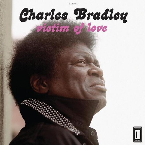Charles Bradley - Victim Of Love by Unknown Artist - View 1