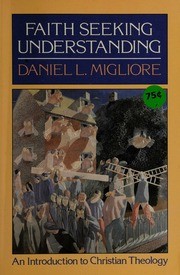 Cover of Faith Seeking Understanding: An Introduction to Christian Theology
