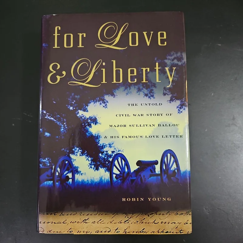 for Love and Liberty by Robin Young