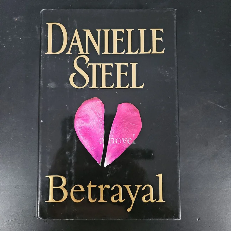 Betrayal by Danielle Steel