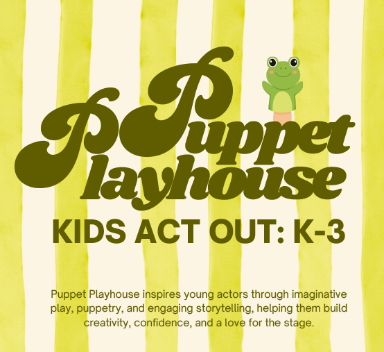 Puppet Playhouse - Hyde Park Fall 2026