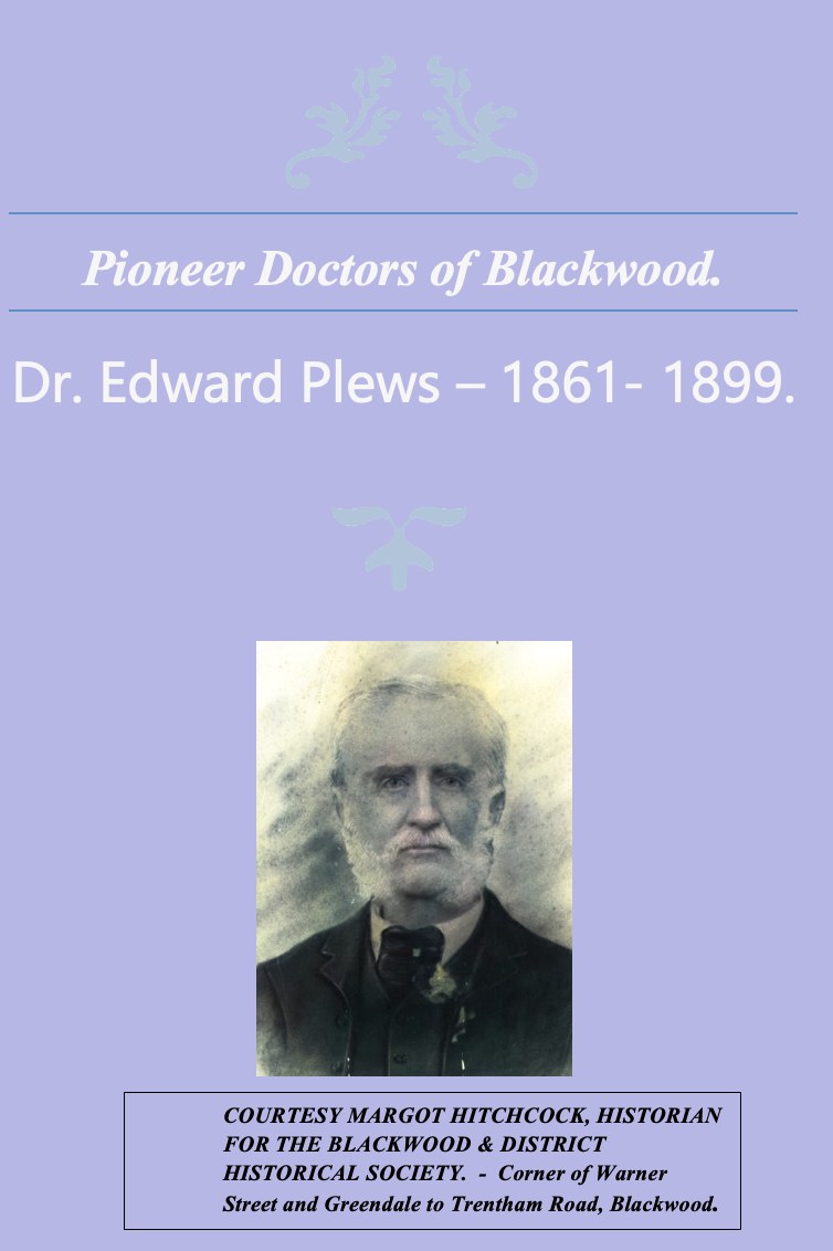 Cover of Dr. Edward Plews — Pioneer Doctor of Blackwood