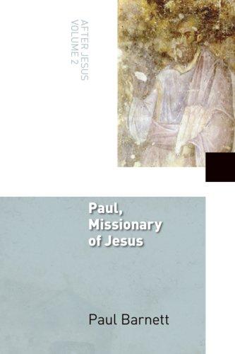 Cover of Paul, Missionary of Jesus: After Jesus, Vol. 2