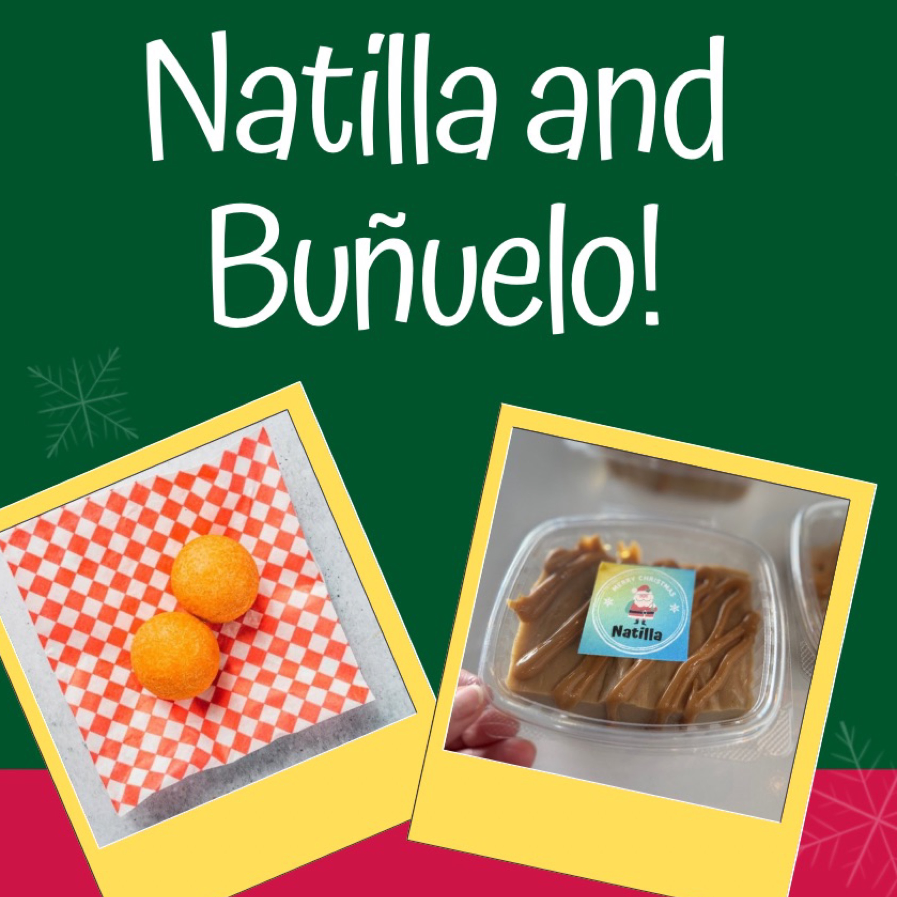 Natilla and Buñuelo Combo