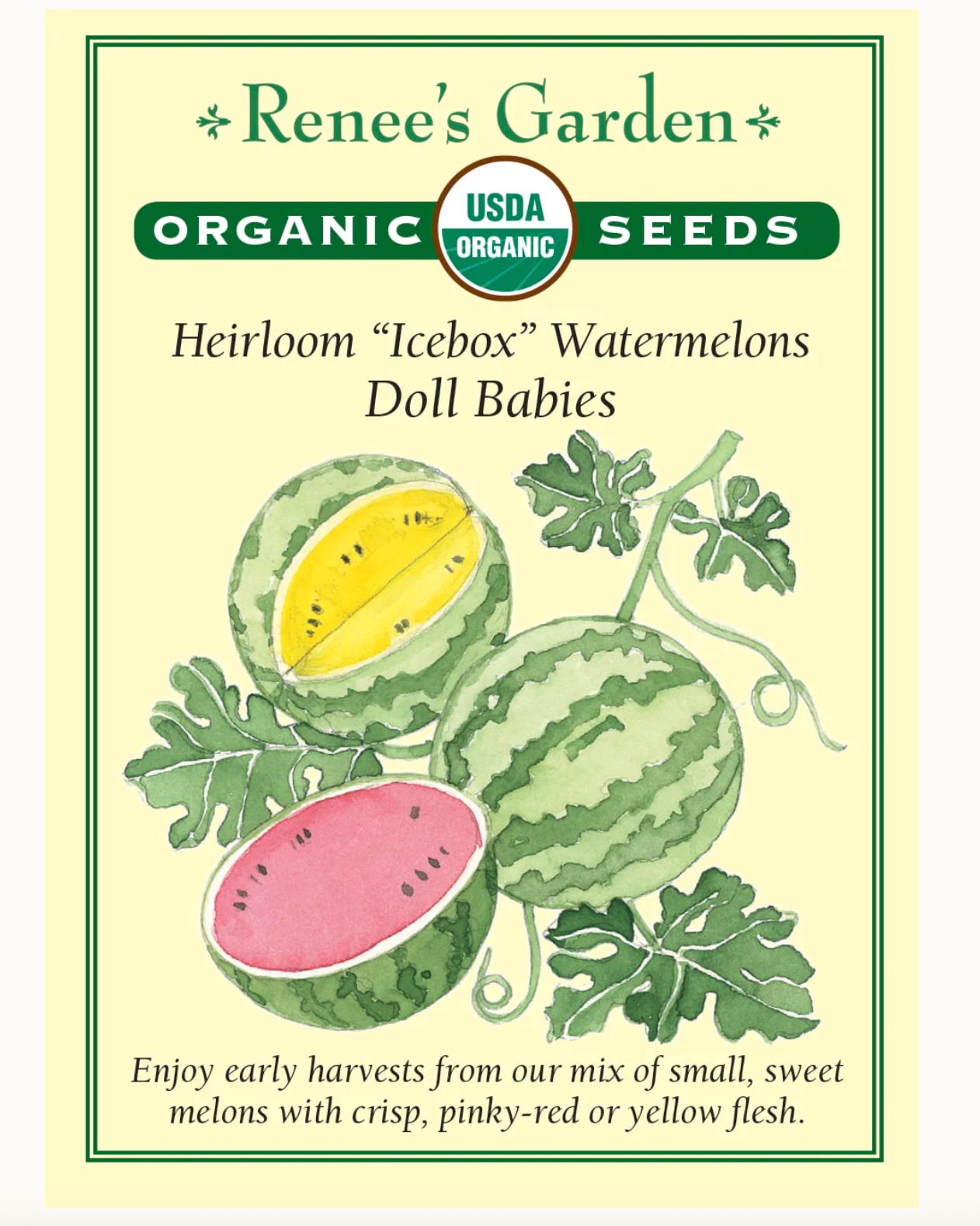 Renee's Garden | Heirloom "Icebox" Watermelons Doll Babies