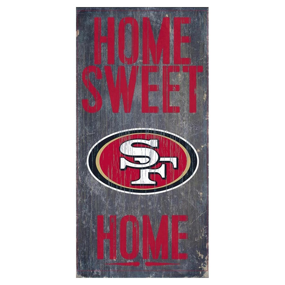 San Francisco 49ers Wood Home Sweet Home Sign 6x12"