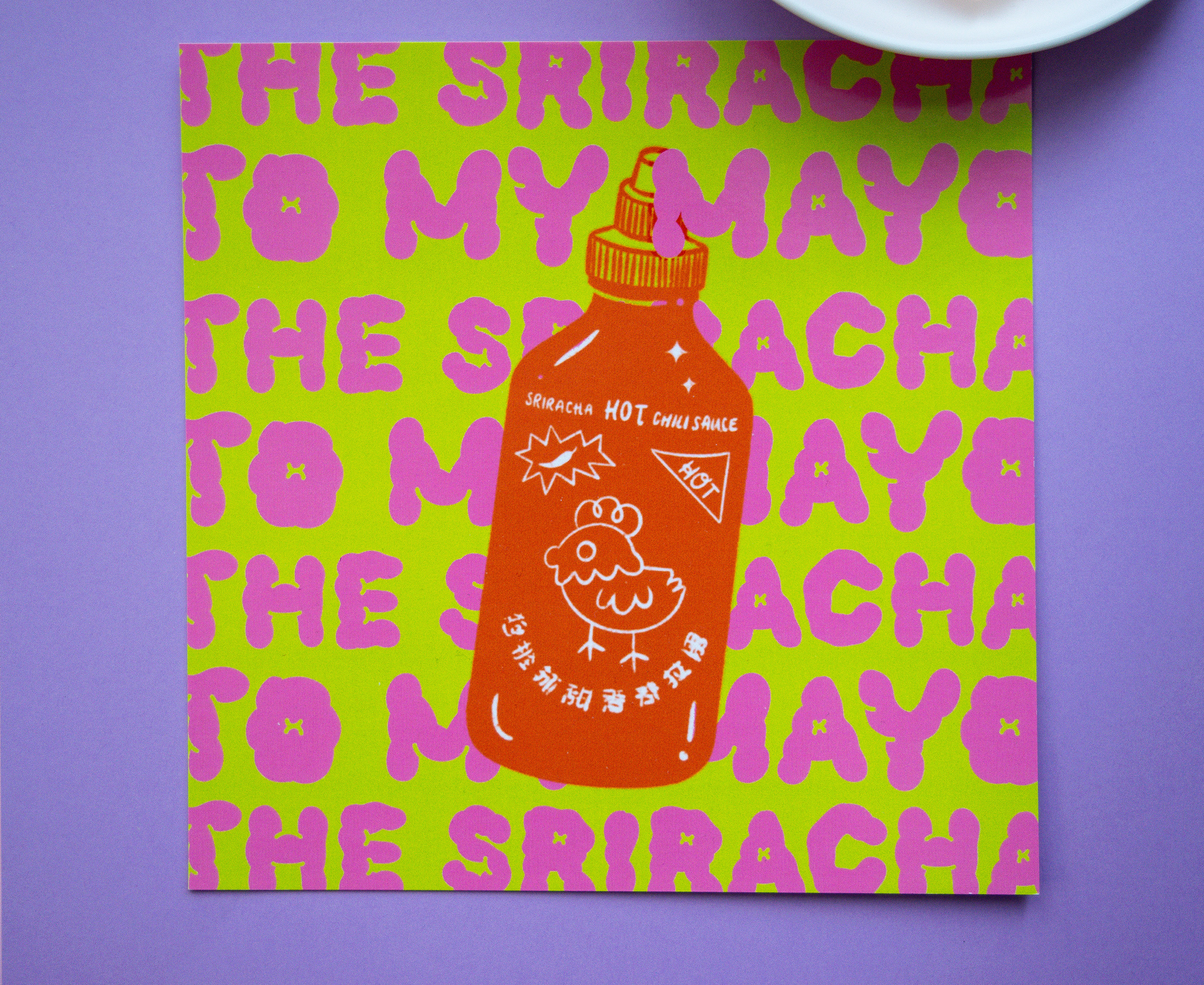 Sriracha to My Mayo Print