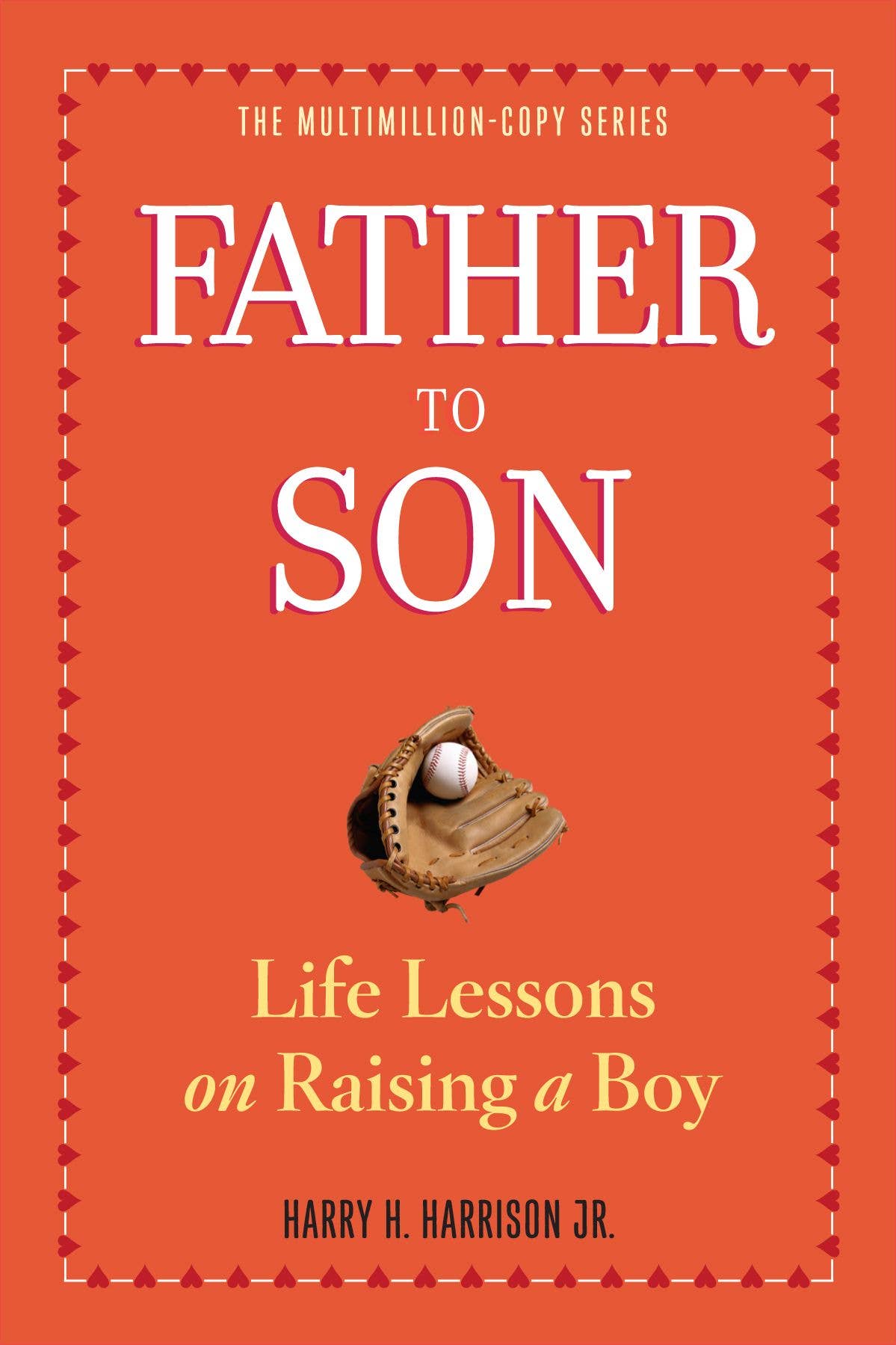 Hachette Book Group - Father to Son, Revised Edition