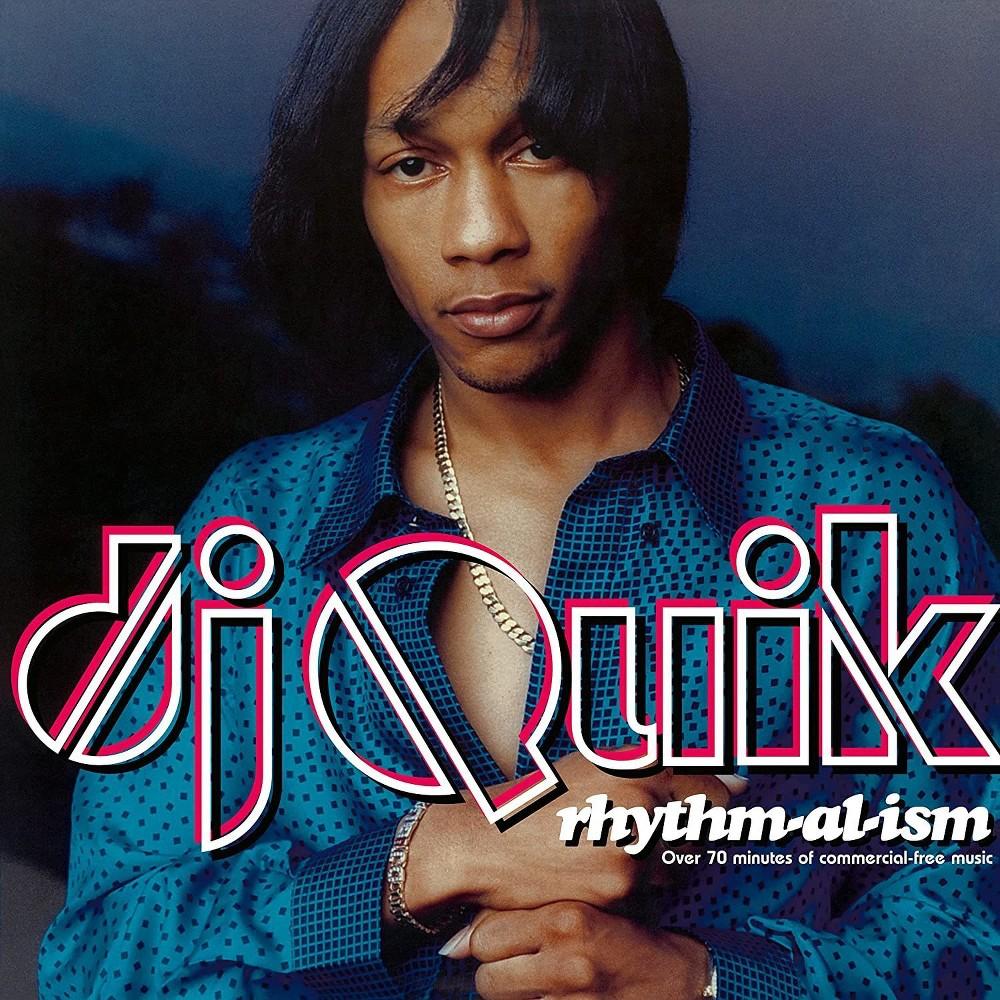 DJ Quik - Rhythm-al-ism by Unknown Artist - View 1