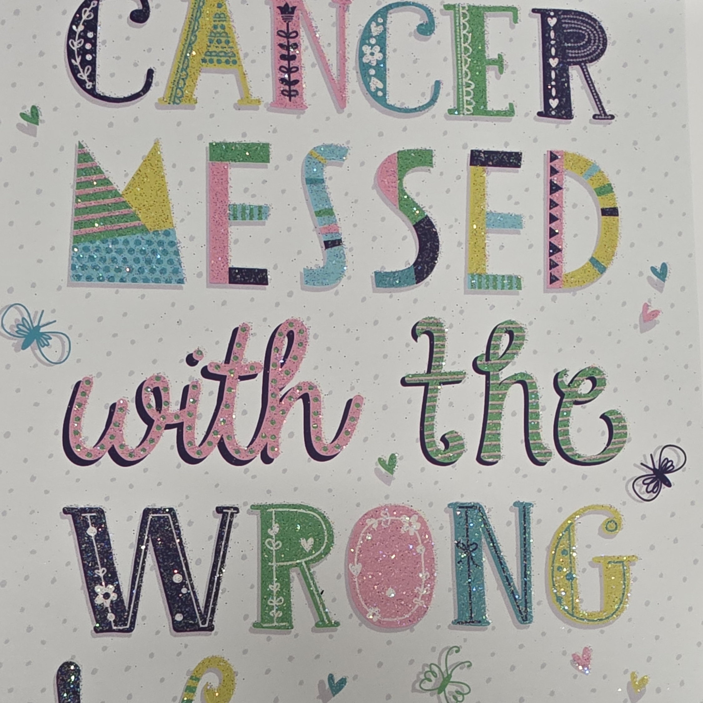 Cancer messed with the wrong woman