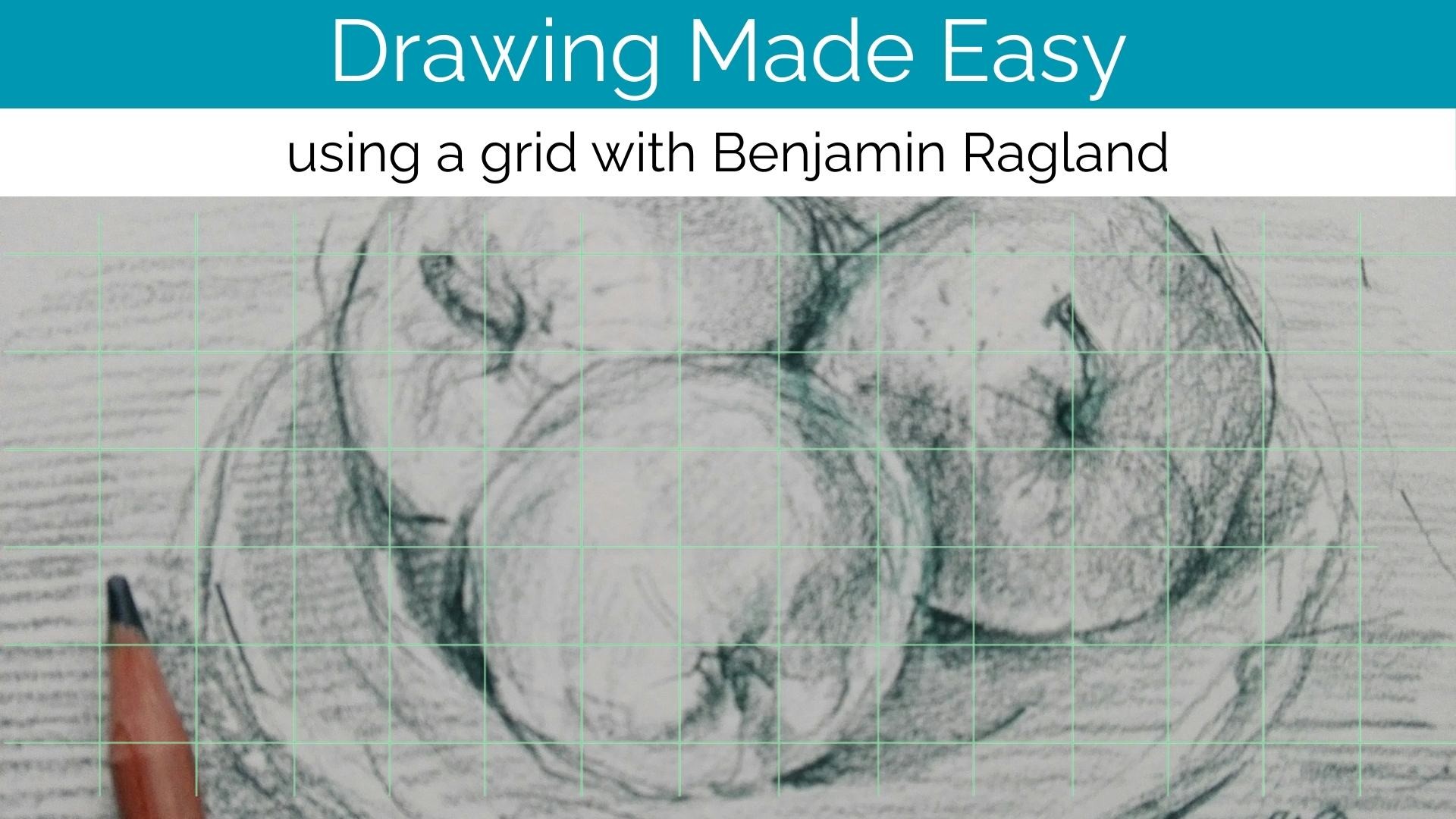 Drawing Made Easy with Grids