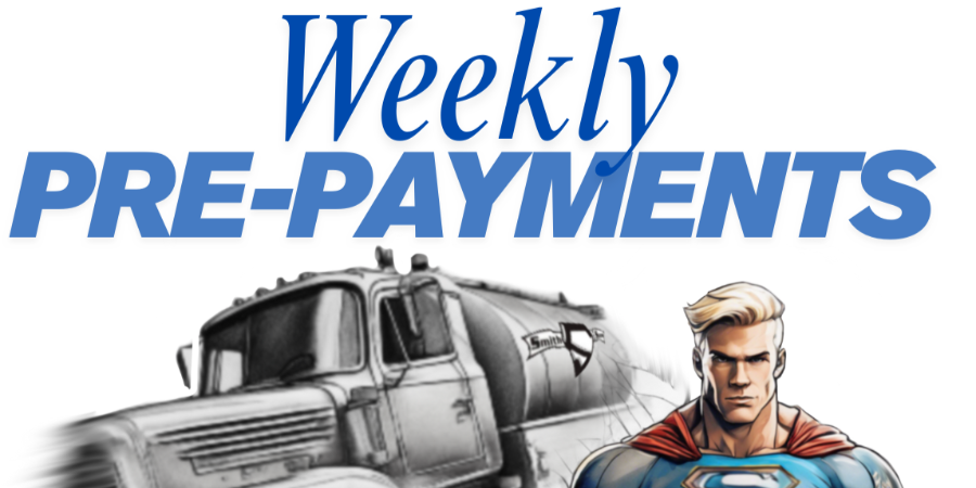 Weekly Recurring Pre-Payments